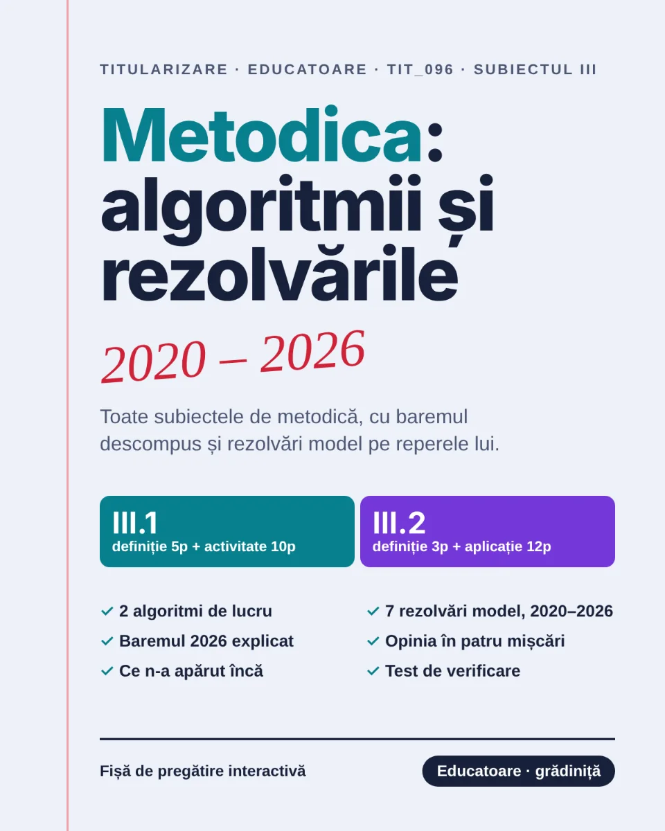 Rezolvare subiecte metodică 2020-2026
